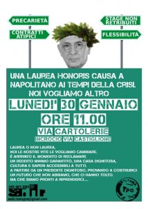Bologna - Una laurea honoris causa a Napolitano ai tempi della crisi. Noi vogliamo altro