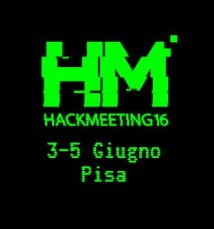 Hackmeeting - Pisa 3-4 giugno 2016