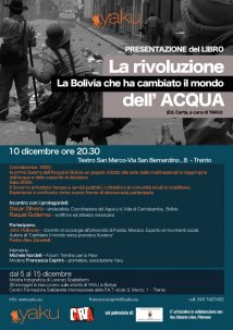 La Rivoluzione dell'Acqua: a Trento, Oscar Olivera, John Holloway, Raquel Gutierrez, Alex Zanotelli