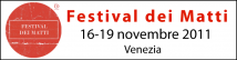 Festival dei Matti 2011 - Banner