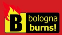 Bologna burns!