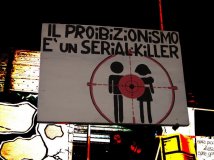 Pisa - La vera faccia del proibizionismo