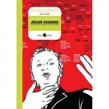 Julian assange, dall'etica hacker a wikileaks  