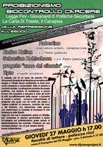 Pisa - dibattito:  Proibizionismo, biocontrollo, carcere - Dalla repressione all'esodo