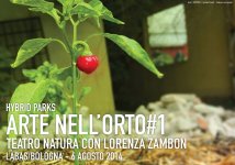 Bologna - Mercoledì 6 agosto ultimo mercato di Campi aperti a Làbas e teatro natura a cura di Lorenza Zambon