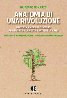 Padova - Presentazione di "Anatomia di una rivoluzione" di Giuseppe De Marzo 