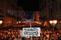 Taranto - 2013 : Chiudere il Mostro del passato, per un presente e un futuro di Libertà