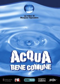Acqua Bene Comune  - Il video completo con immagini e commenti sulla mobilitazione in Italia 