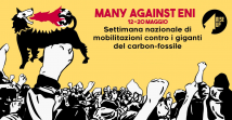 #ManyAgainstENI: una settimana di mobilitazioni contro ENI in tutta Italia (12-20 maggio)