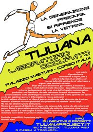 Pisa - Nasce Tijuana Laboratorio occupato 