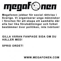 Svezia - Megafonen: sempre al fianco delle popolazioni dei nostri quartieri contro ghetti, esclusione e povertà