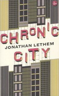 Copertina del romanzo 'Chronic City' di Jonathan Lethem