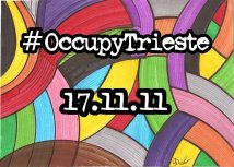 #occupytrieste – 17.11 tramate tramate, stiamo concependo un futuro migliore