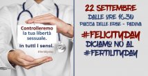 [*] #Felicityday - 22 settembre: Padova diciamo NO, tutt* insieme, al #fertilityday